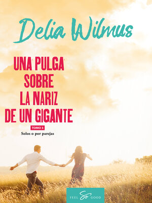 cover image of Una pulga sobre la nariz de un gigante--Tomo 3